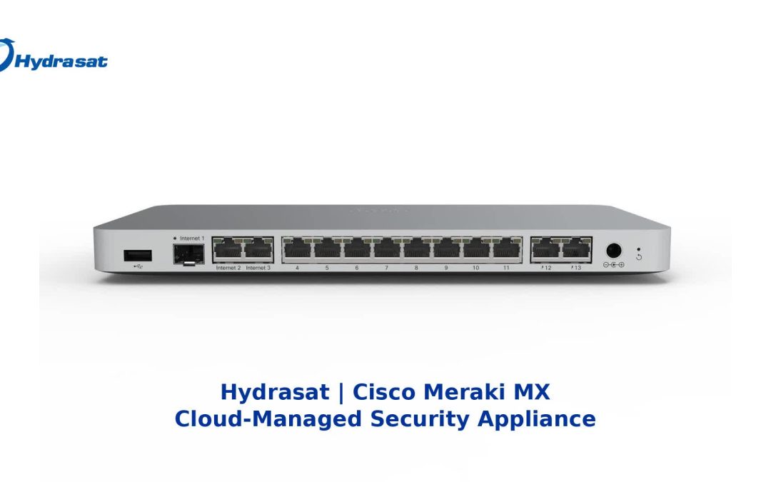 Cisco Meraki MX: Cloud-Managed Security and SD-WAN